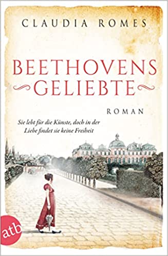 Beethovens Geliebte (Paperback)