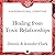 Healing from Toxic Relation...