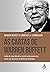 As cartas de Warren Buffett: Lições de investimento e gestão selecionadas das cartas aos acionistas da Berkshire Hathaway (Em Portugues do Brasil)