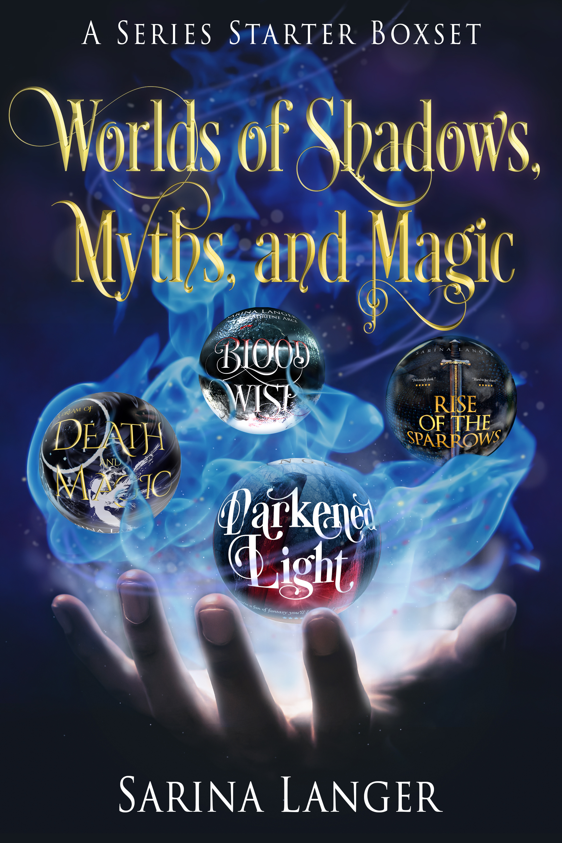 Worlds of Shadows, Myths, and Magic (Kindle Edition)