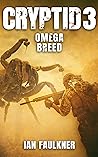 Cryptid 3: The Omega Breed