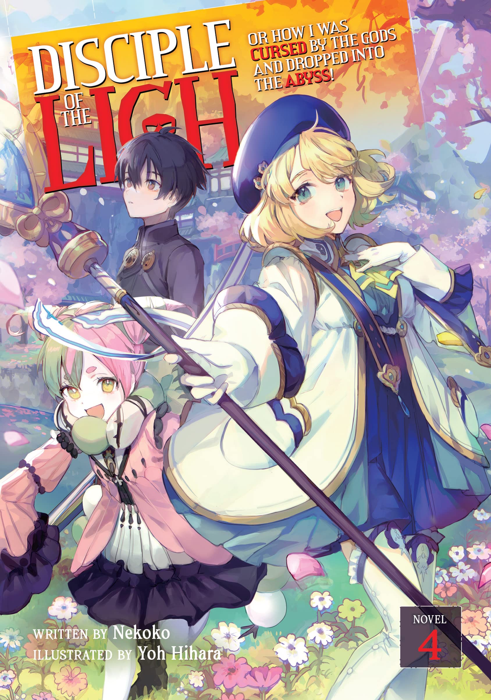 Disciple of the Lich: Or How I Was Cursed by the Gods and Dropped Into the Abyss! (Light Novel) Vol. 4