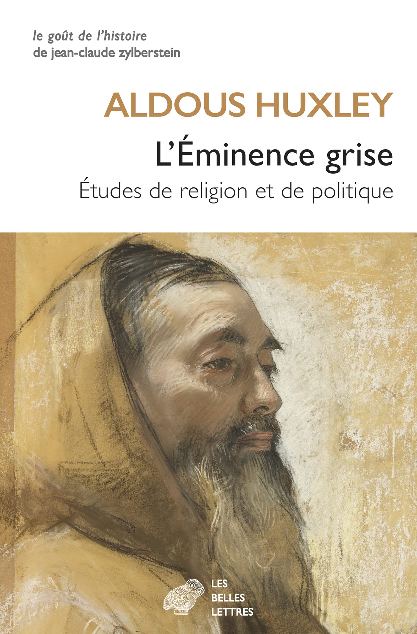 L'Éminence grise: Études de religion et de politique (French Edition)