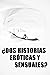 ¿DOS HISTORIAS ERÓTICAS Y S...