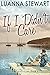 If I Didn't Care (MacLeod's Cove, #1)