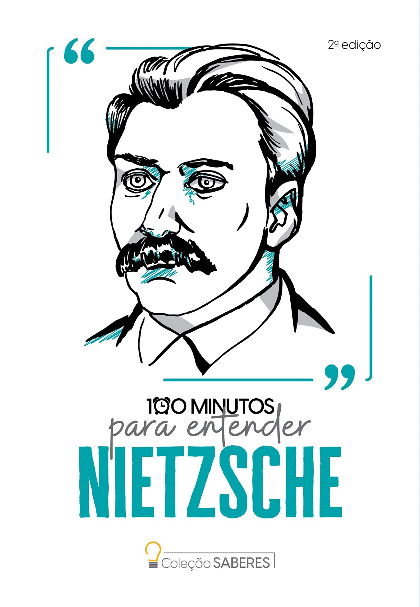 Coleção Saberes - 100 minutos para entender Nietzsche (Portuguese Edition)