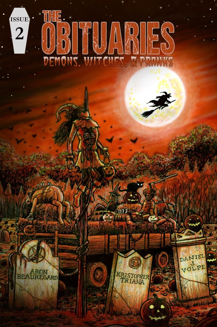 The Obituaries Issue #2 (Demons/Witches/Pranks)