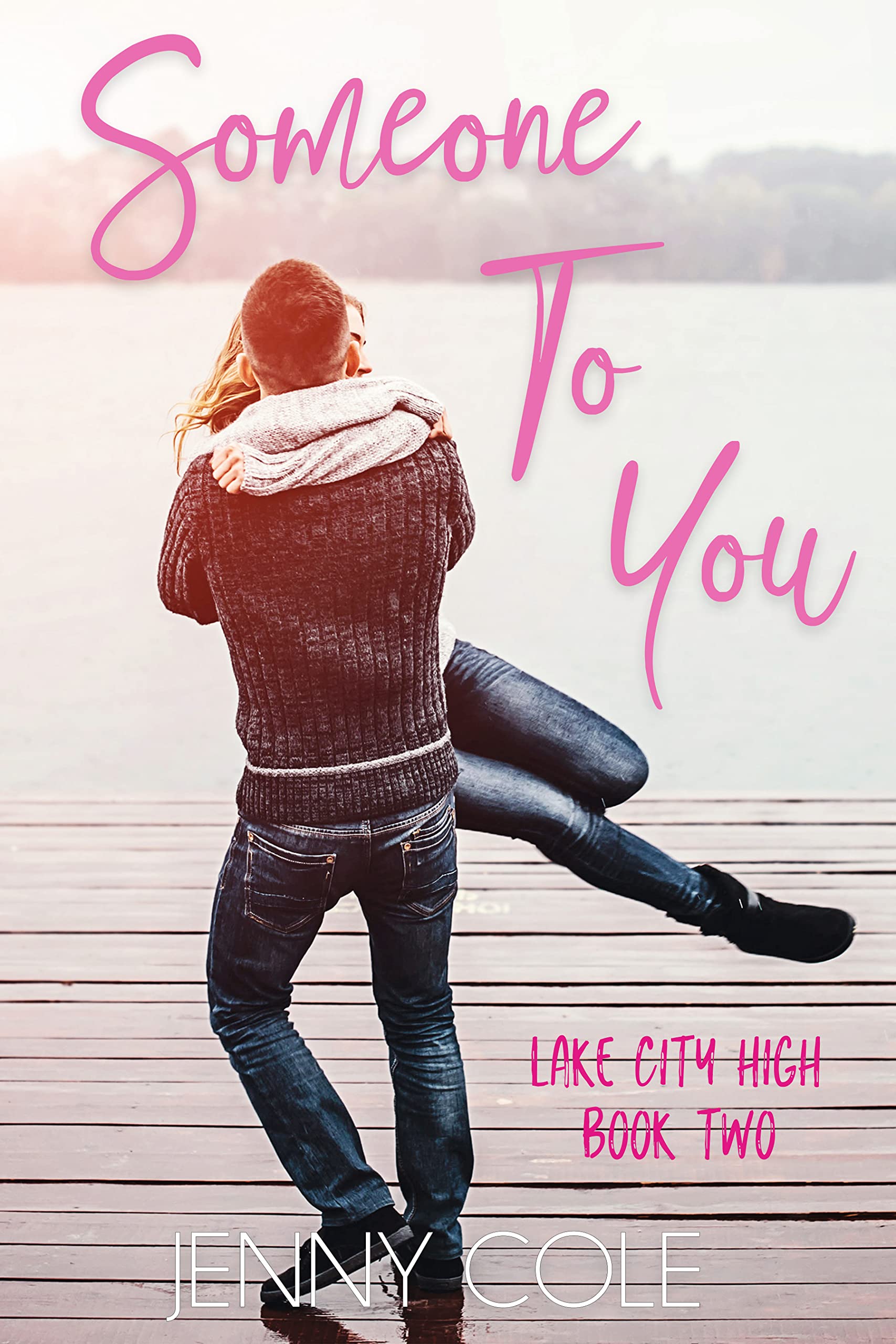 Bet on Me (Lake City High, #2)