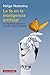 La fe en la inteligencia artificial. Los algoritmos predictivos y el futuro de la humanidad