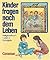 Kinder fragen nach dem Leben, Religionsbuch 1./2. Schuljahr by Ursula Baltz-Otto