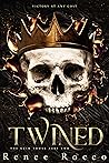 Twined (The Grim Tower: Part Two) Twined (The Grim Tower: Part Two)