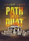 Path into Duat - Seth und Mafed (Kemet Universum) Path into Duat - Seth und Mafed (Kemet Universum)