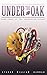 Under The Oak (Interloper, #3)