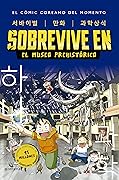 Sobrevive en el museo prehistórico (Sobrevive en... 1)