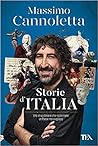 Storie d'Italia. Vite straordinarie che raccontano un Paese meraviglioso