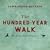 The Hundred-Year Walk: An Armenian Odyssey