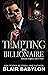 Tempting the Billionaire Romantic Suspense with a Twist (Twisted Billionaires Book 4) by Blair Babylon