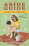 The Abide Guide: ...