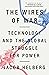 The Wires of War: Technology and the Global Struggle for Power