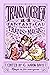 Transmogrify!: 14 Fantastic...