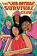 The Luis Ortega Survival Club