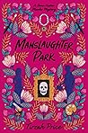 Manslaughter Park