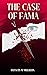 The Case of Fama: A Murder ...