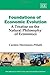 Foundations of Economic Evolution: A Treatise on the Natural Philosophy of Economics (New Horizons in Institutional and Evolutionary Economics series)