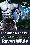 The Alien & The OB