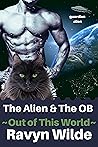 The Alien & The OB