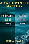 Forget Me / Hold Me