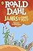 James and the giant peach by Roald Dahl James and the giant peach by Roald Dahl