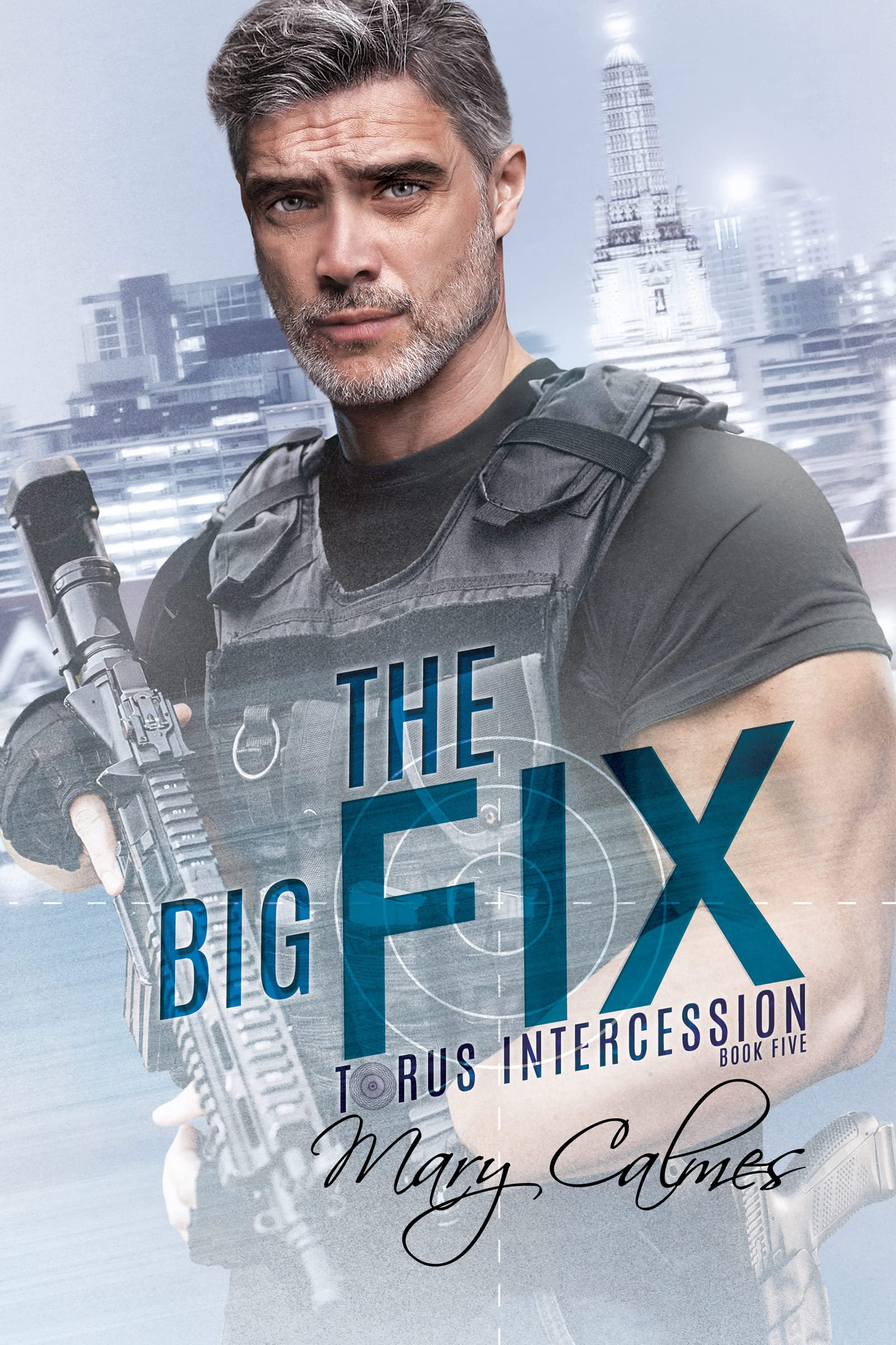 The Big Fix (Torus Intercession #5)