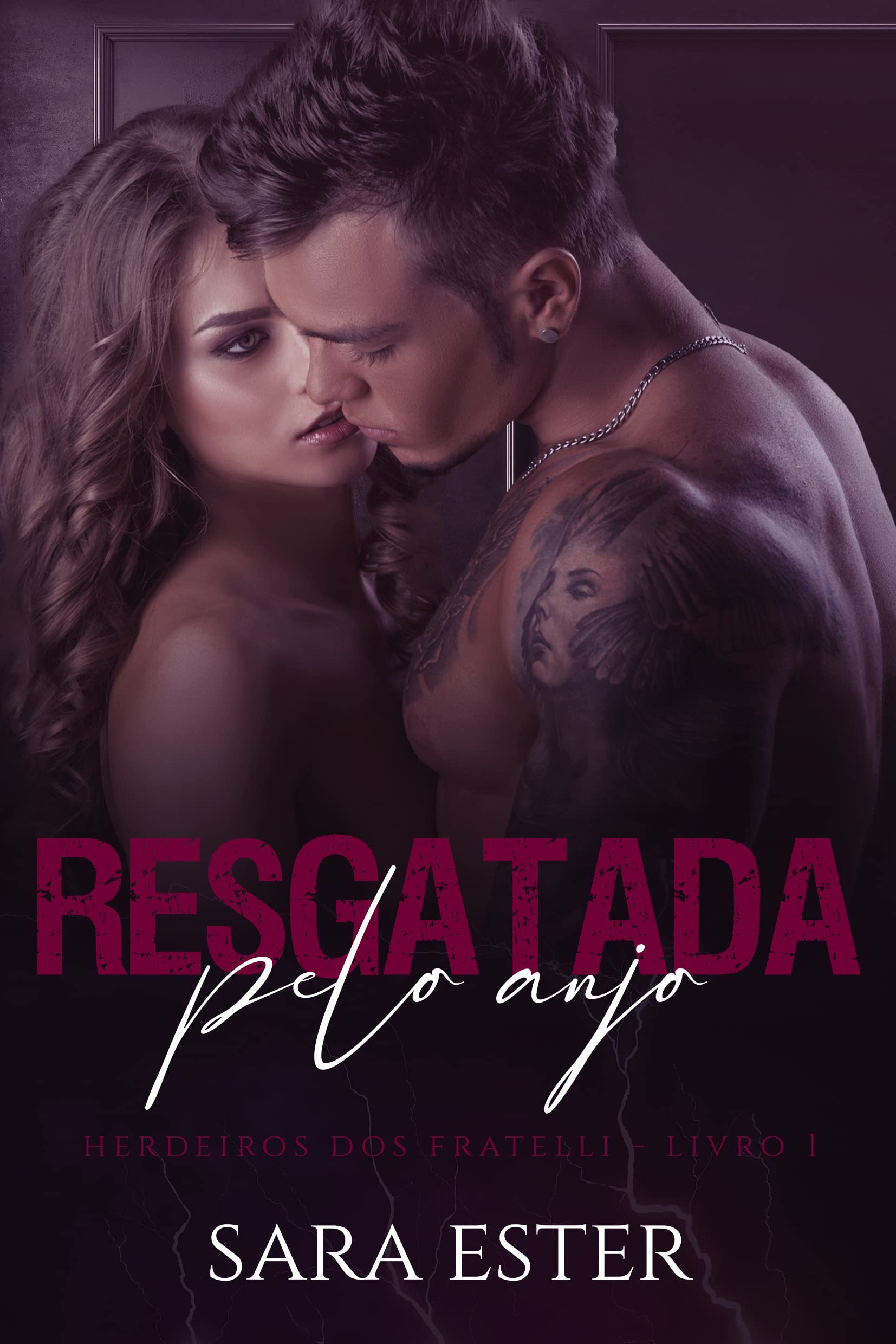 Resgatada pelo Anjo (Herdeiros Fratelli Livro 1) (Portuguese Edition)
