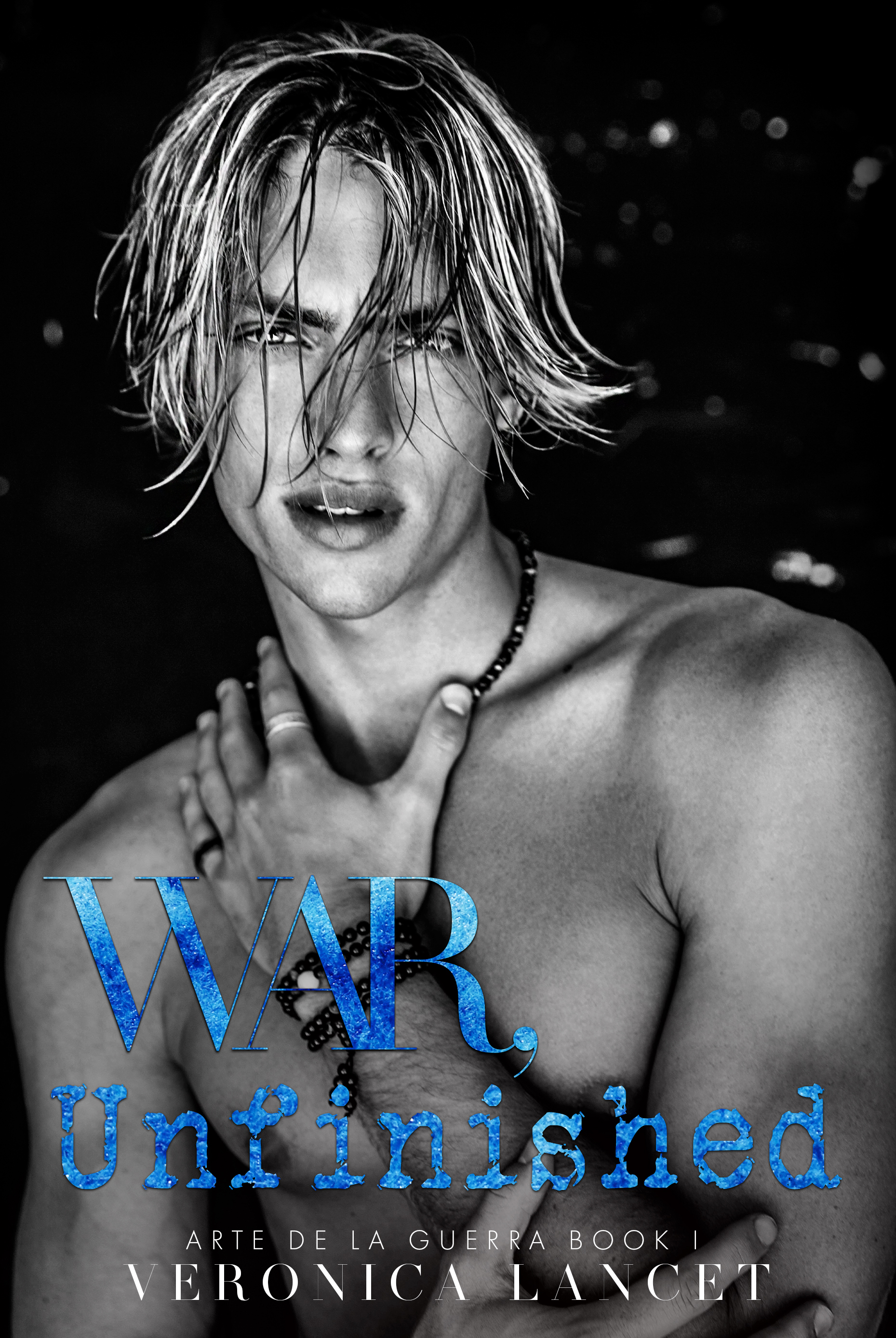 War, Unfinished (Arte de la Guerra #1)