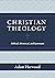 Christian Theology: Biblical, Historical, and Systematic