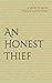 An Honest Theif: A Short Story by Fyodor Dostoyevsky