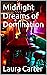 Midnight Dreams of Domination by Laura Carter