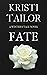 FATE (A Friends-to-Lovers B...