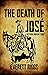 The Death of José: A Wester...