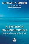 A entrega incondi...