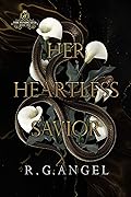 Her Heartless Savior