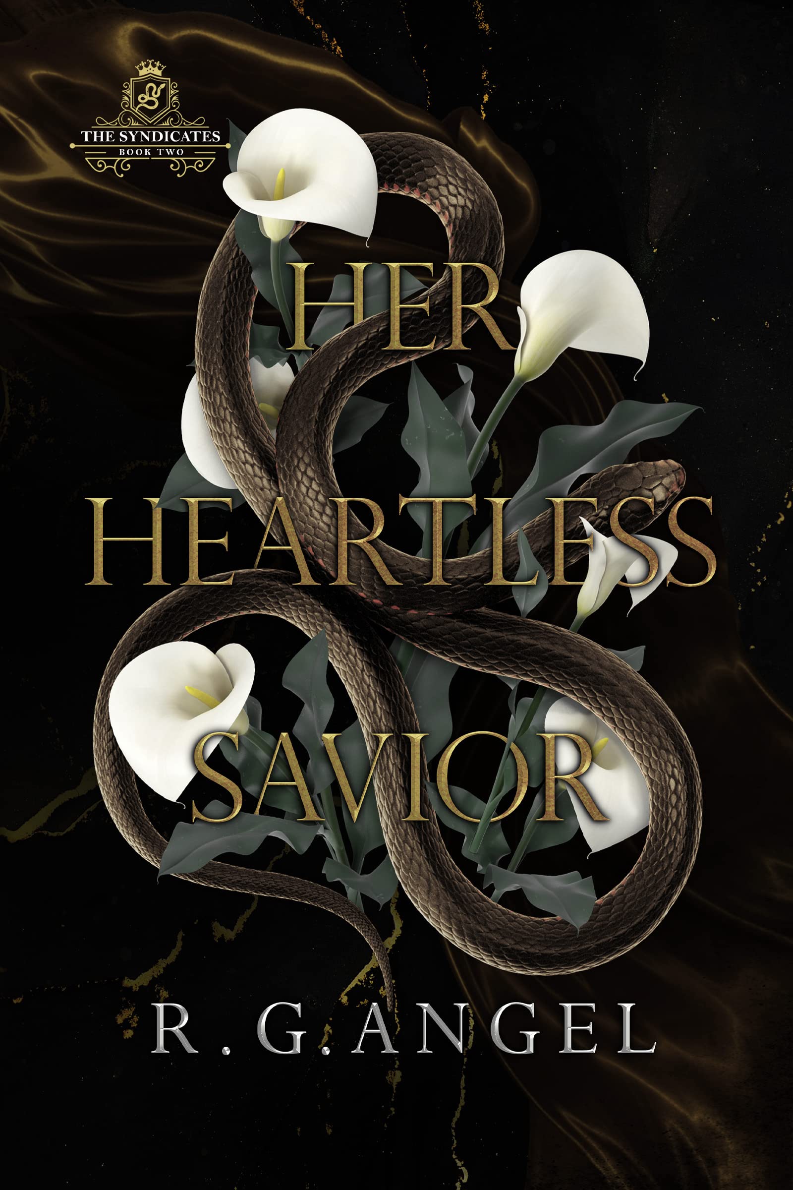 Her Heartless Savior (The Syndicates, #2)