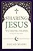 Sharing Jesus with Muslims: A Step-by-Step Guide