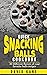 Quick Snacking Balls Cookbook: 30 Different flavors of your favorite balls recipes