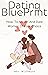Dating Blueprint: How to at...