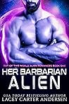 Her Barbarian Alien