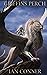 Griffin's Perch by Ian Conner