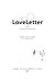 LoveLetter: The love letter...