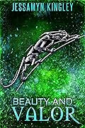 Beauty and Valor
